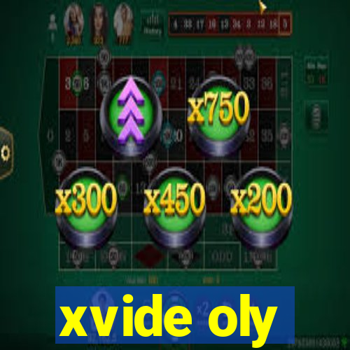 xvide oly